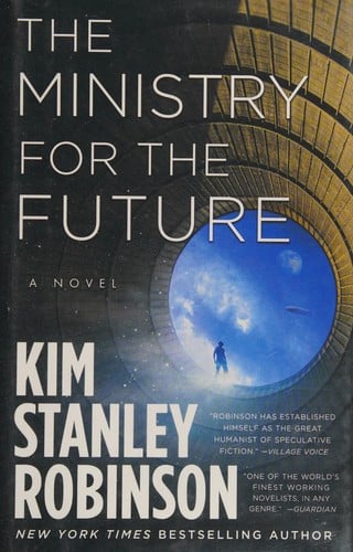 Cover of The Ministry for the Future by Kim Stanley Robinson